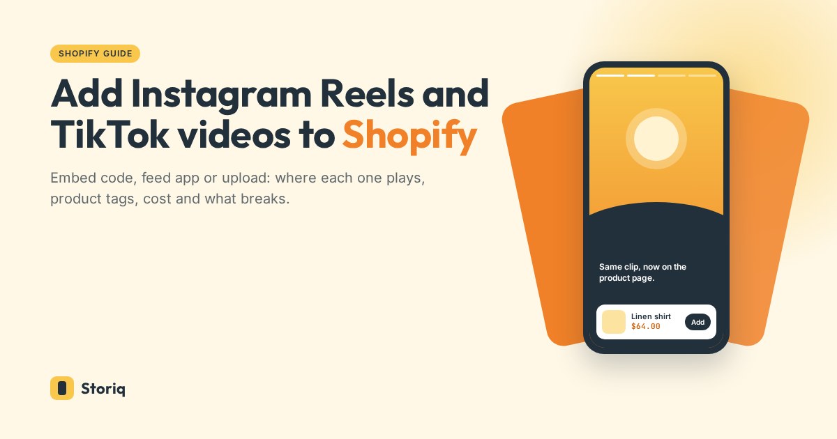 Add Instagram Reels and TikTok videos to Shopify: a phone showing a vertical clip with a product card, next to fanned story cards