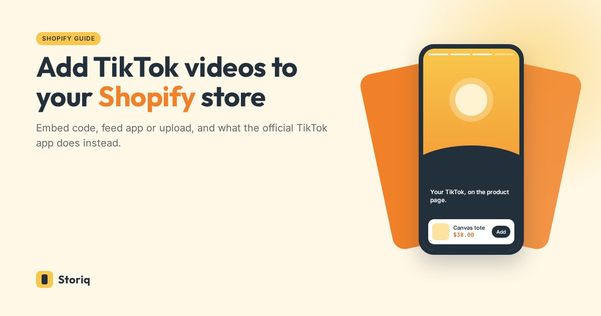 Add TikTok videos to your Shopify store: a phone playing a vertical clip with a product card, next to fanned story cards